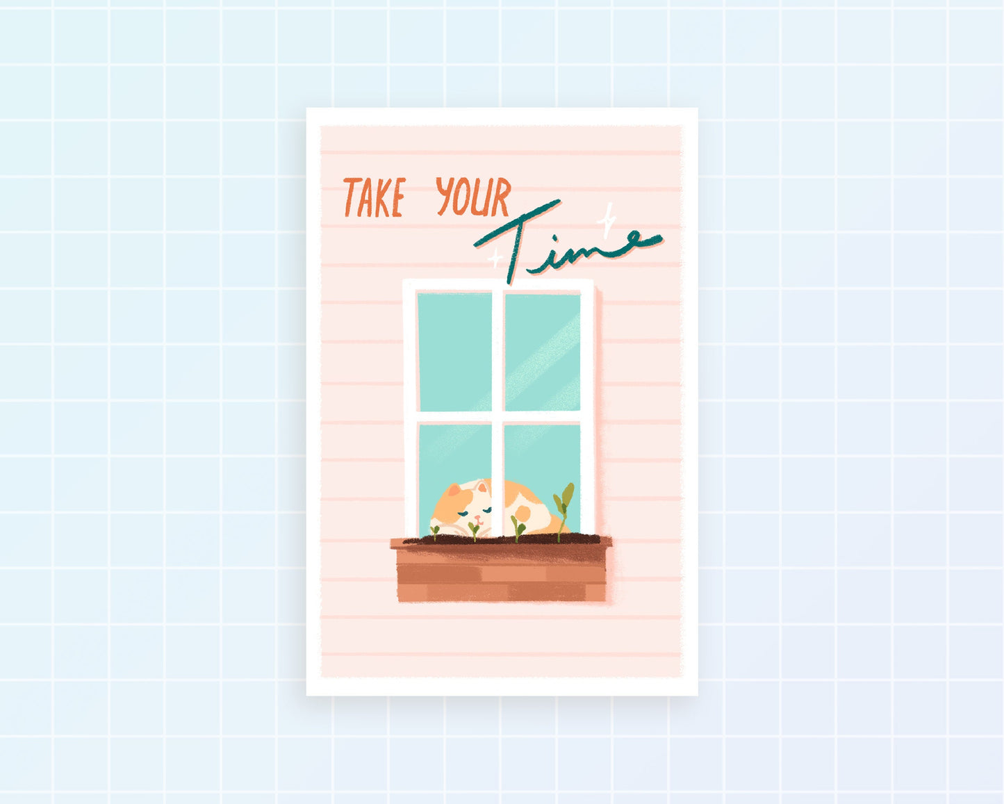 Take Your Time | Postcard Print
